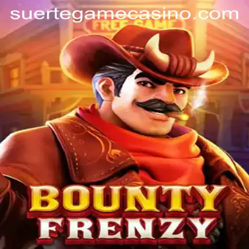 Exploring BountyFrenzy: A Thrilling Adventure by SUERTE GAMING