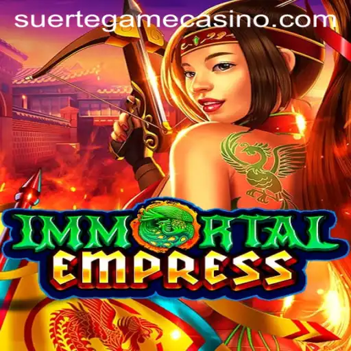 ImmortalEmpress: Unveiling the Mysteries of SUERTE GAMING's Epic Adventure