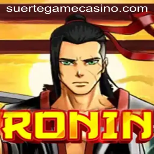 Exploring Ronin: The Latest Gaming Sensation by SUERTE GAMING