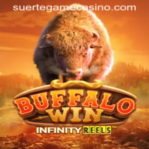 BuffaloWin: A Game Adventure with SUERTE GAMING