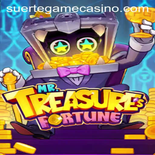 Discover the Exciting World of Mr. Treasures Fortune by Suerte Gaming